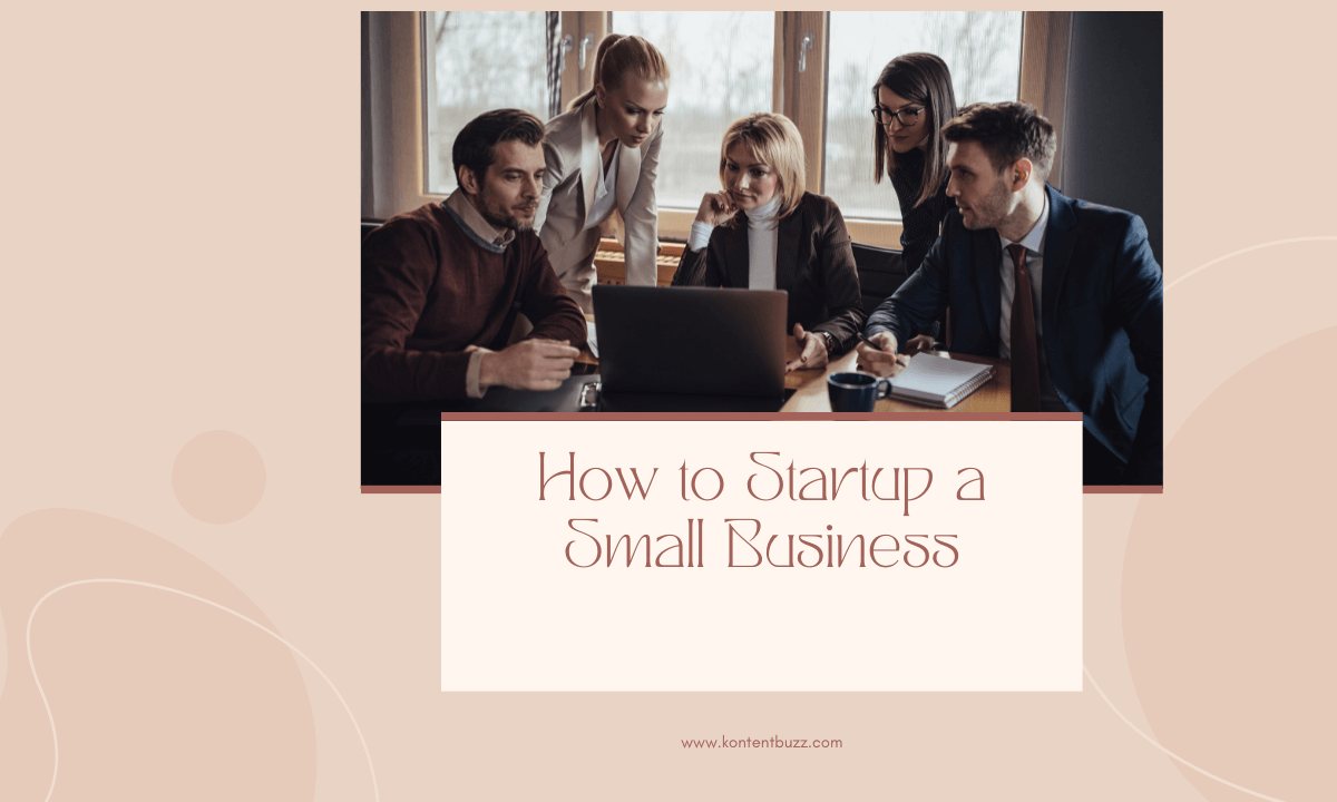 How to Startup a Small Business